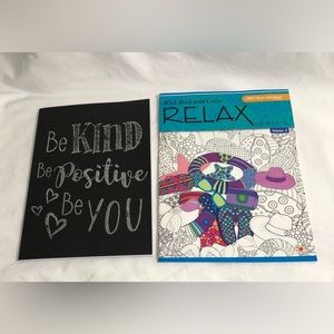 Kick back color Relax to music book/ Be Kind Be Positive Be You notebook.